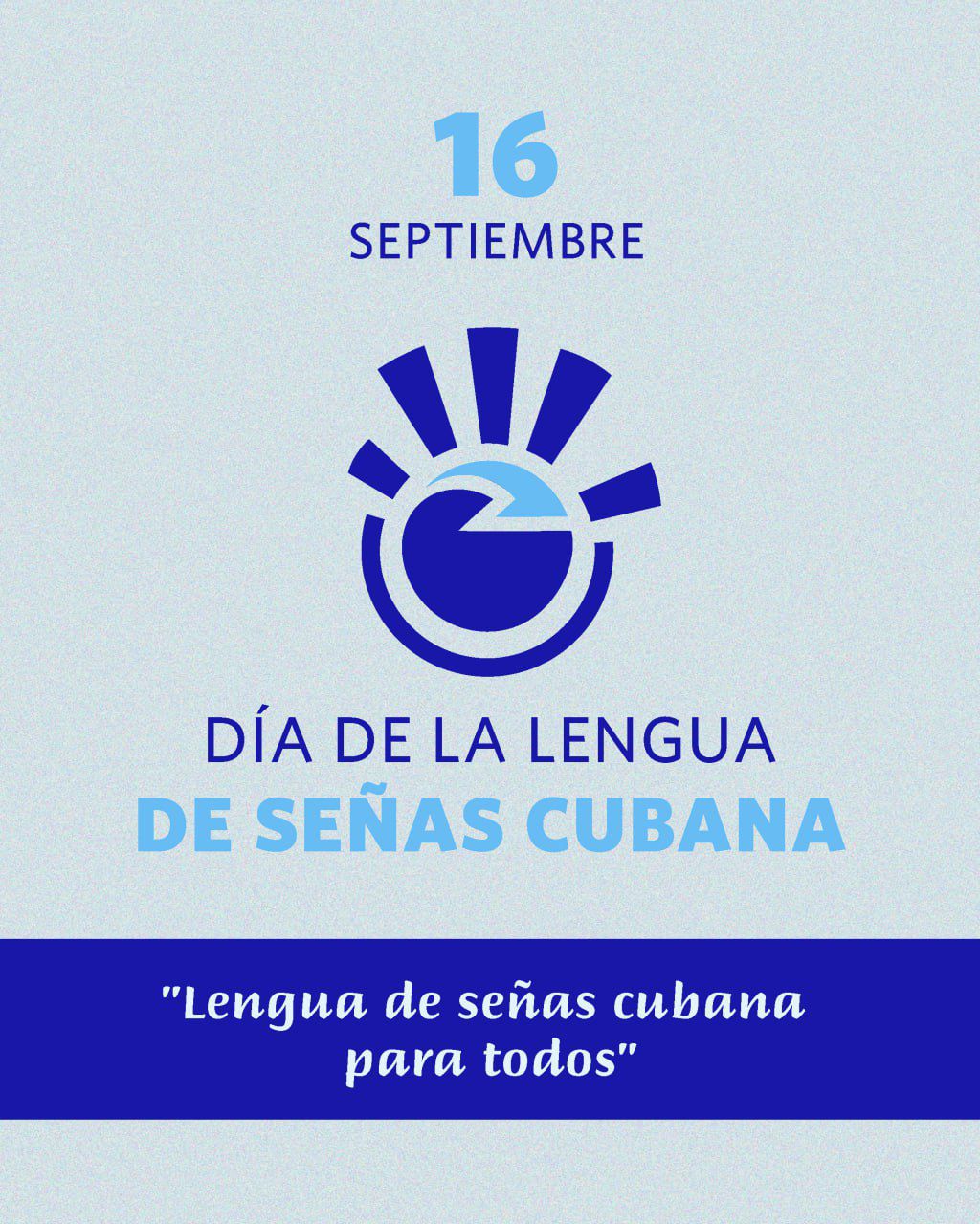 Día de la Lengua de Señas Cubana.